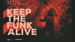 Boris â Keep the funk alive