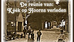 Reünie Kèèk op Hoorns verleden